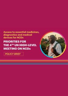 Access to essential medicines, diagnostics and medical devices for NCDs: Priorities for the 4th UN High-Level Meeting on NCDs